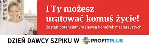 Zostań dawcą szpiku kostnego!