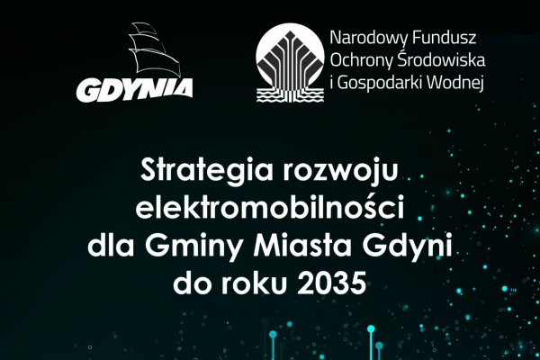 Gdynia przyjęła Strategię Elektromobilności