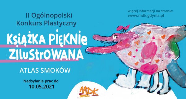 Stwórz smoka! Konkurs plastyczny dla dzieci i młodzieży