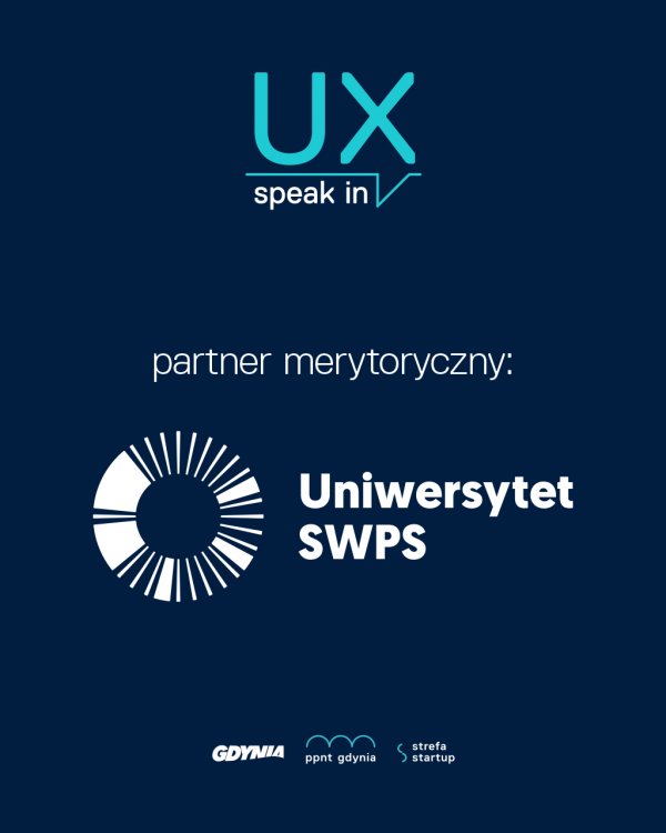 Dodatkowa pula biletów na konferencję SPEAK_IN UX w PPNT Gdynia