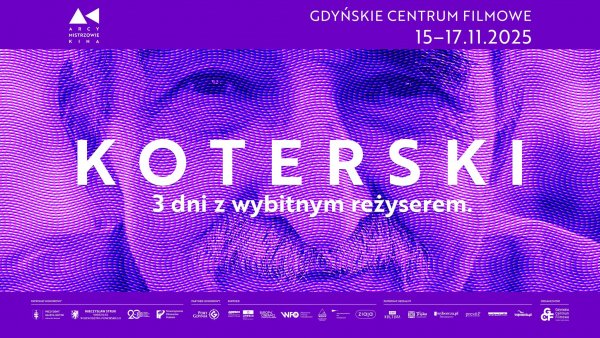 Trzy dni z Markiem Koterskim. Festiwal Arcymistrzowie Kina powraca do Gdyni
