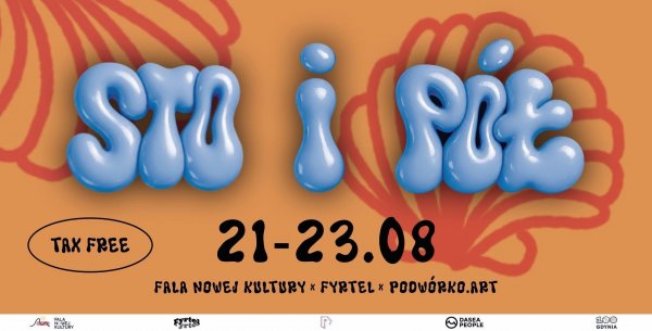STO I PÓŁ, czyli półmetek 100-lecia Gdyni w formie muzycznego festiwalu