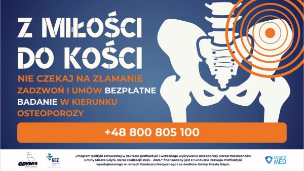 Z miłości do kości. Zbadaj się bezpłatnie