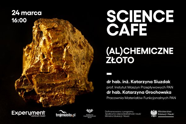 Science Cafe. (AL)chemiczne złoto