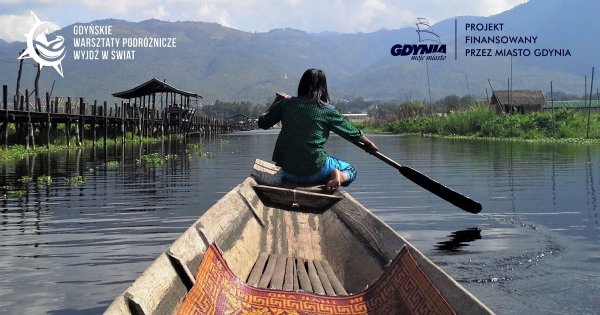 Prawdziwa Azja na spotkaniu podróżniczym w PPNT już jutro!