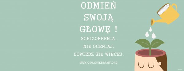 Dni Solidarności z Osobami Chorującymi Psychicznie 18-23 września 2016
