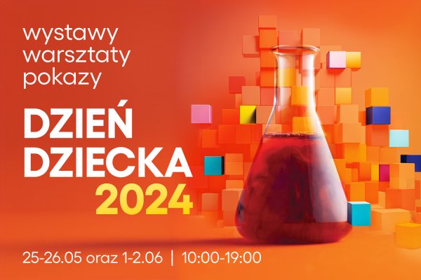 Dzień dziecka 2024 w Experymencie