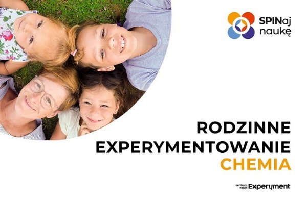 Webinar. Rodzinne experymentowanie - chemia