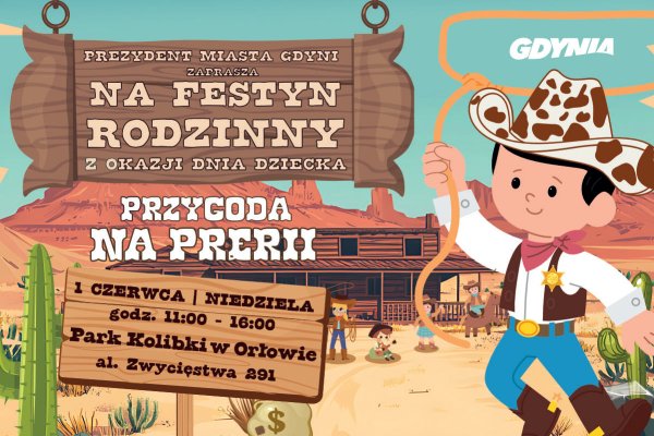 Przygoda na prerii, czyli Dzień Dziecka w Gdyni