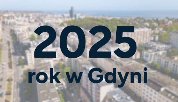 Podsumowanie 2025 roku w Gdyni