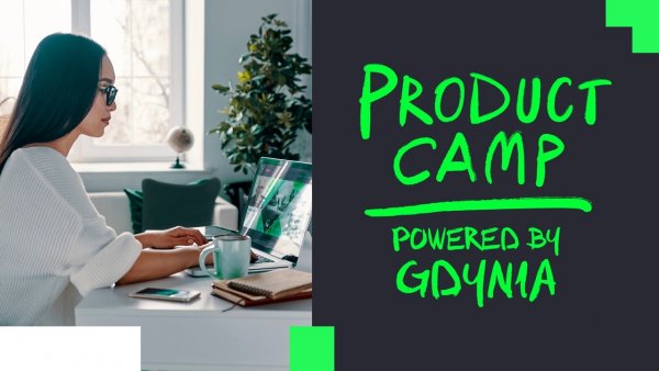 O zarządzaniu produktami cyfrowymi na Product Camp
