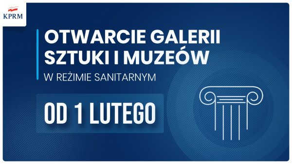 Galerie handlowe, sztuki i muzea otwarte od 1 lutego