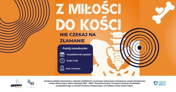 Z miłości do kości. Zbadaj się na jesień