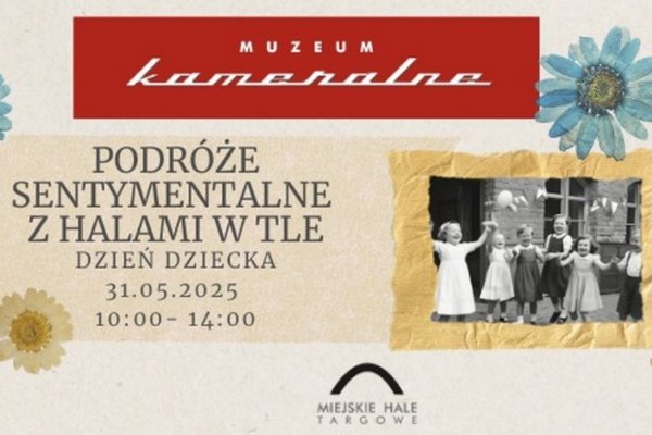 Wyrusz w podróż sentymentalną w Muzeum Kameralnym
