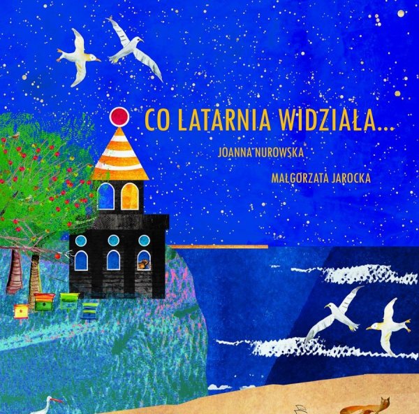 Co latarnia widziała...