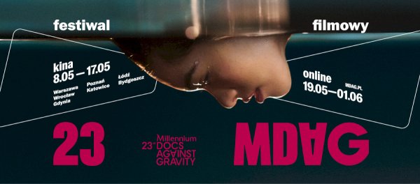Znamy program Millennium Docs Against Gravity