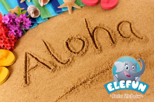 Hawajskie Party w ELEFUN Witawa - na pożegnanie lata
