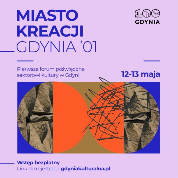 Forum „Miasto Kreacji – Gdynia ‘01” otwiera debatę o przyszłości kultury