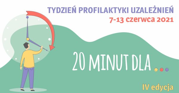 Tydzień Profilaktyki Uzależnień