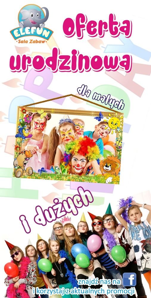 Nowa oferta urodzinowa w Elefun - nie tylko dla maluchów:)