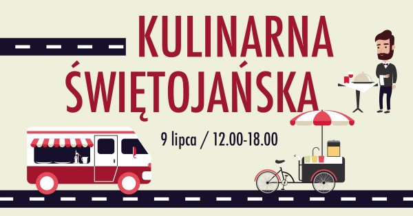 Smaki lata zagoszczą przy Świętojańskiej