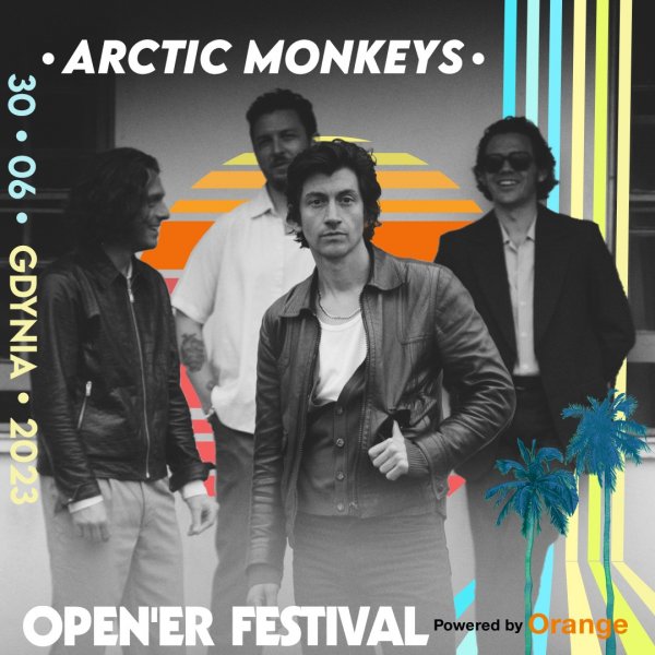 Arctic Monkeys na Open'erze 2023!