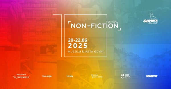 Przed nami święto refleksji o świecie i nas samych – 10. Festiwal Reportażu NON-FICTION