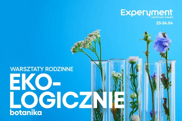 Warsztaty rodzinne. Eko-logicznie | botanika