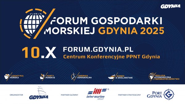 Forum Gospodarki Morskiej o bezpieczeństwie, rozwoju i współpracy
