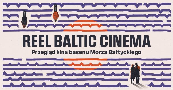 Co nas łączy, co nas dzieli? Pierwszy przegląd filmów z basenu Morza Bałtyckiego