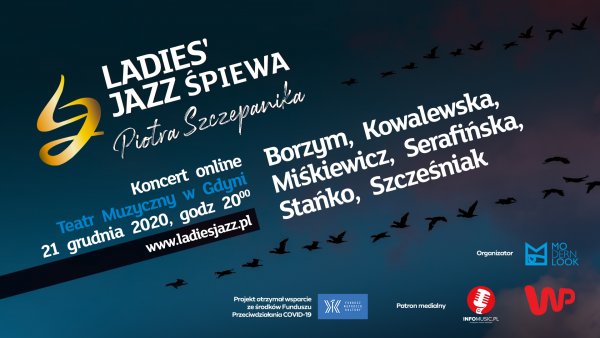 Koncert online. Ladies’ Jazz śpiewa Piotra Szczepanika