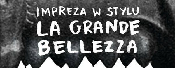 La Grande Bellezza!