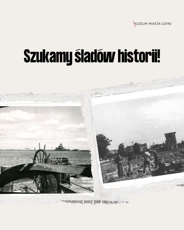 Tropem śladów historii. Ciekawa akcja Muzeum Miasta Gdyni