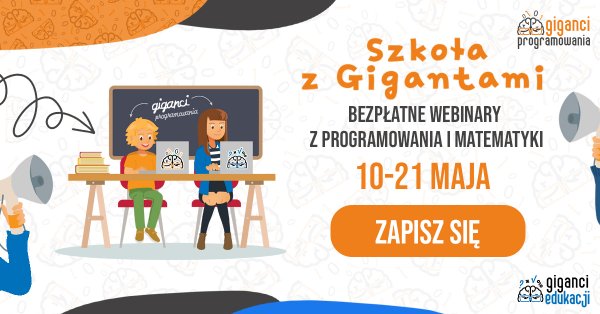 Koduj, projektuj, programuj z Gigantami