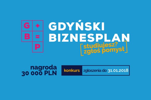 Studiujesz? Zgłoś Pomysł! Ruszył „Gdyński Biznesplan”