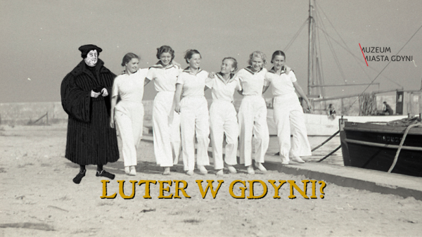 Luter w Gdyni w 500. rocznicę reformacji