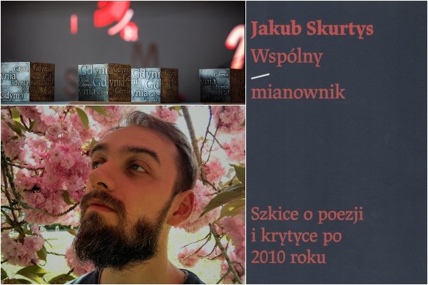 Nominowani do NLG 2021 – Jakub Skurtys – kategoria esej