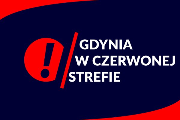 Gdynia w czerwonej strefie zakażeń COVID-19