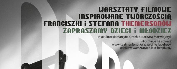 Warsztaty filmowe: Obraz + ruch (nabór trwa!)