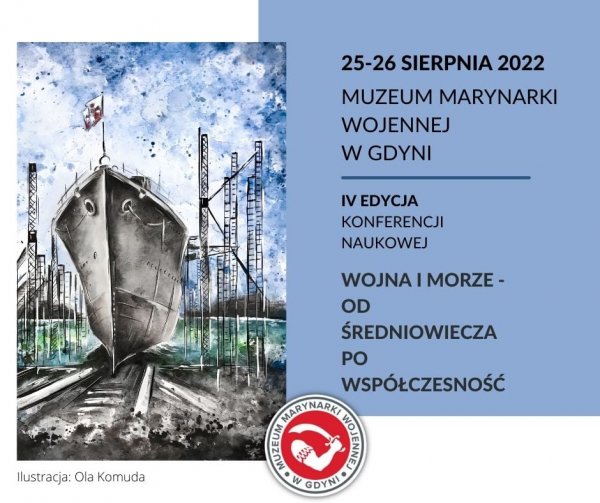 Zostań prelegentem konferencji „Wojna i morze”