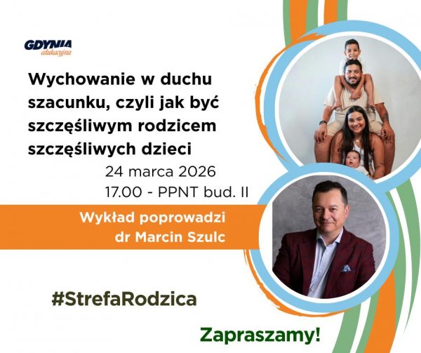 Jak wychować szczęśliwe dzieci? Zapraszamy na wyjątkowy wykład dr. Marcina Szulca