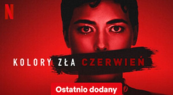 ,,Kolory zła: Czerwień