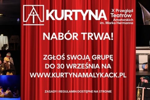 Nabór do X edycji „Kurtyny” // mat. prasowe organizatora)