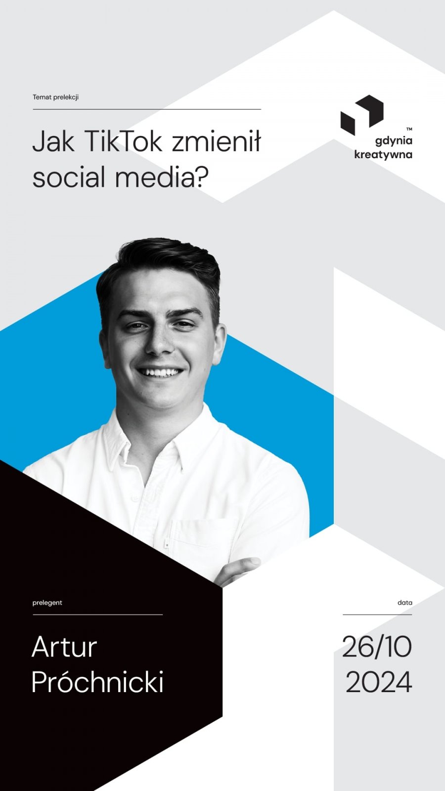 Artur Próchnicki „Jak TikTok zmienił social media?”