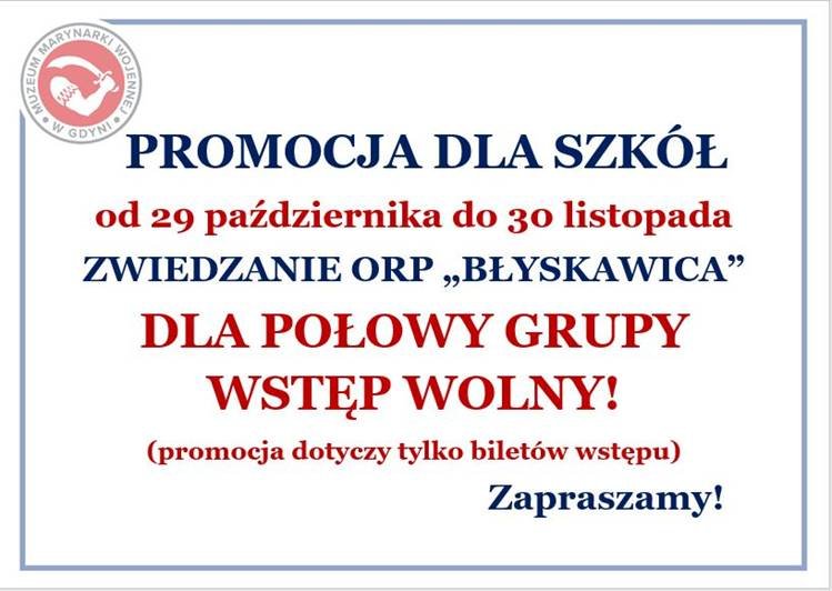 Promocja dla szkół na zwiedzanie ORP Błyskawica // mat. prasowe