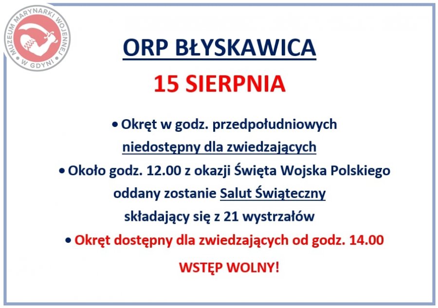 Informacja na temat dostępności ORP Błyskawica w dniu 15 sierpnia 2024 r. Wersja tekstowa - w artykule. 