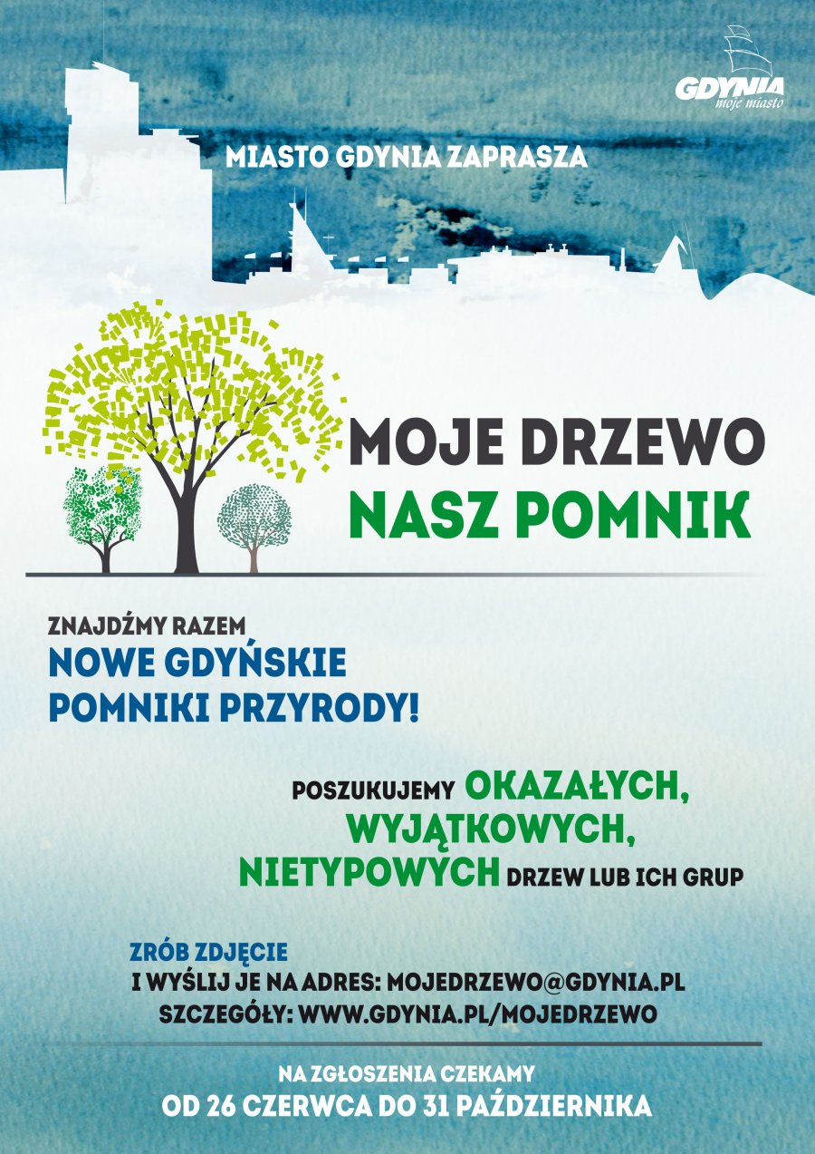 Plakat promujący projekt "Moje dzrewo - nasz pomnik"