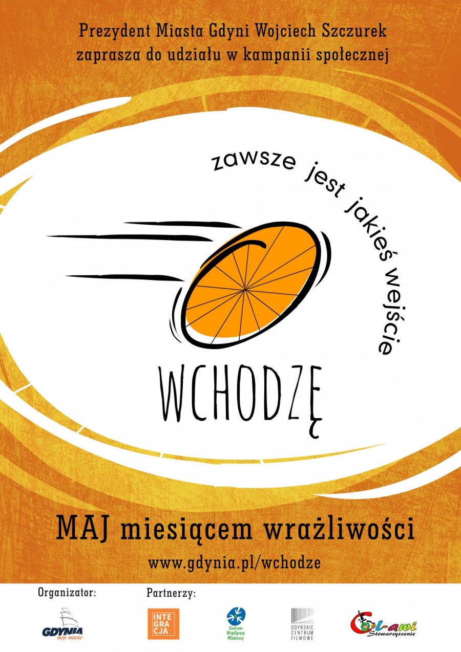 Kampania „Wchodzę-zawsze jest jakieś wejście" 