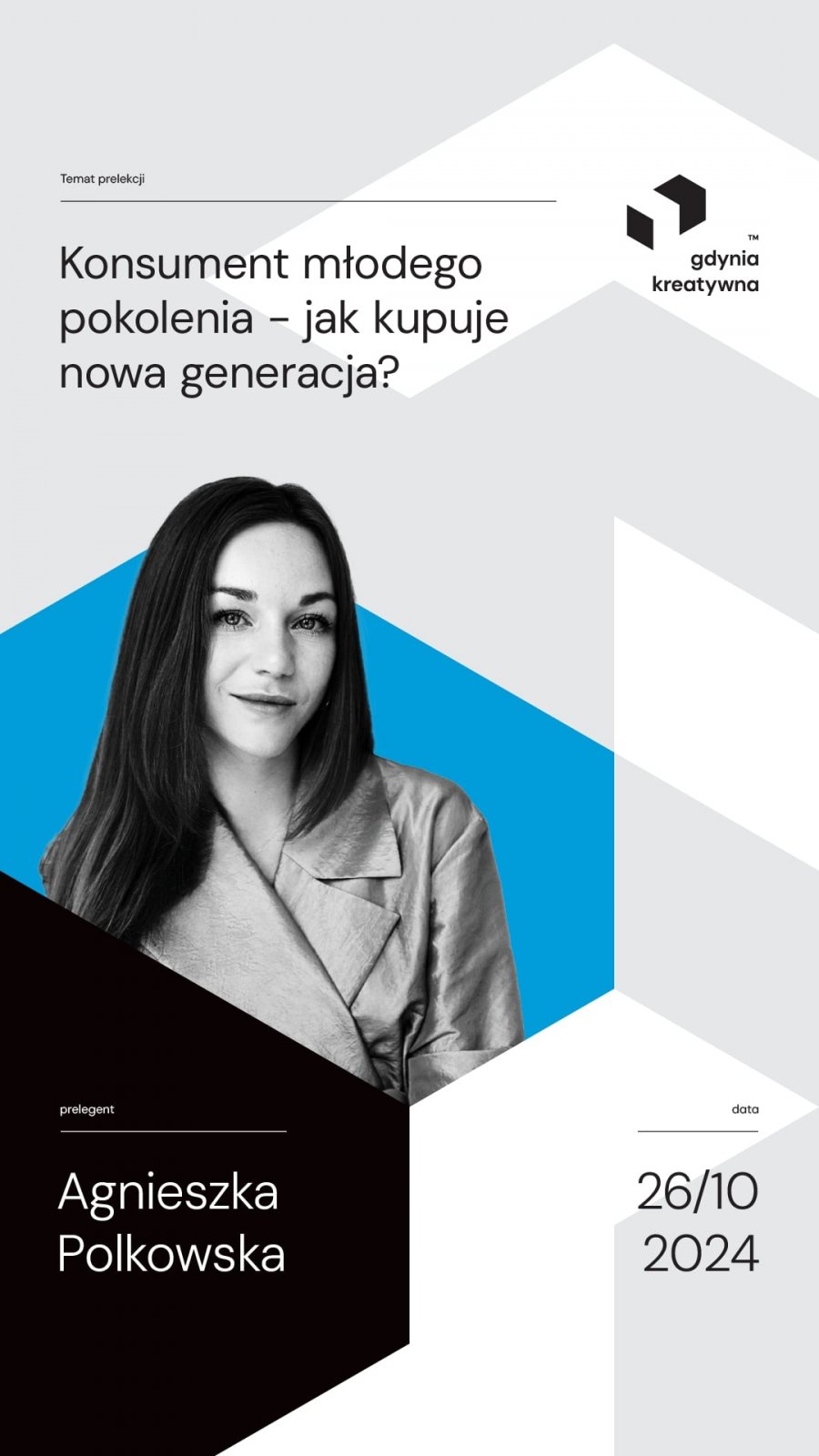 Agnieszka Polkowska  „Konsument młodego pokolenia - jak kupuje nowa generacja?”