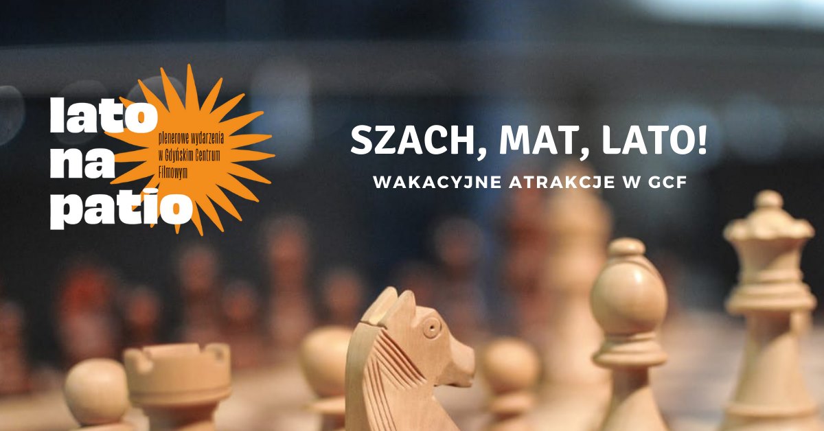 Szach, mat, lato!